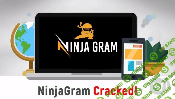 Instagram бот NinjaGram 7.4.6 Cracked